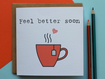 Feel Better Soon encouragement card