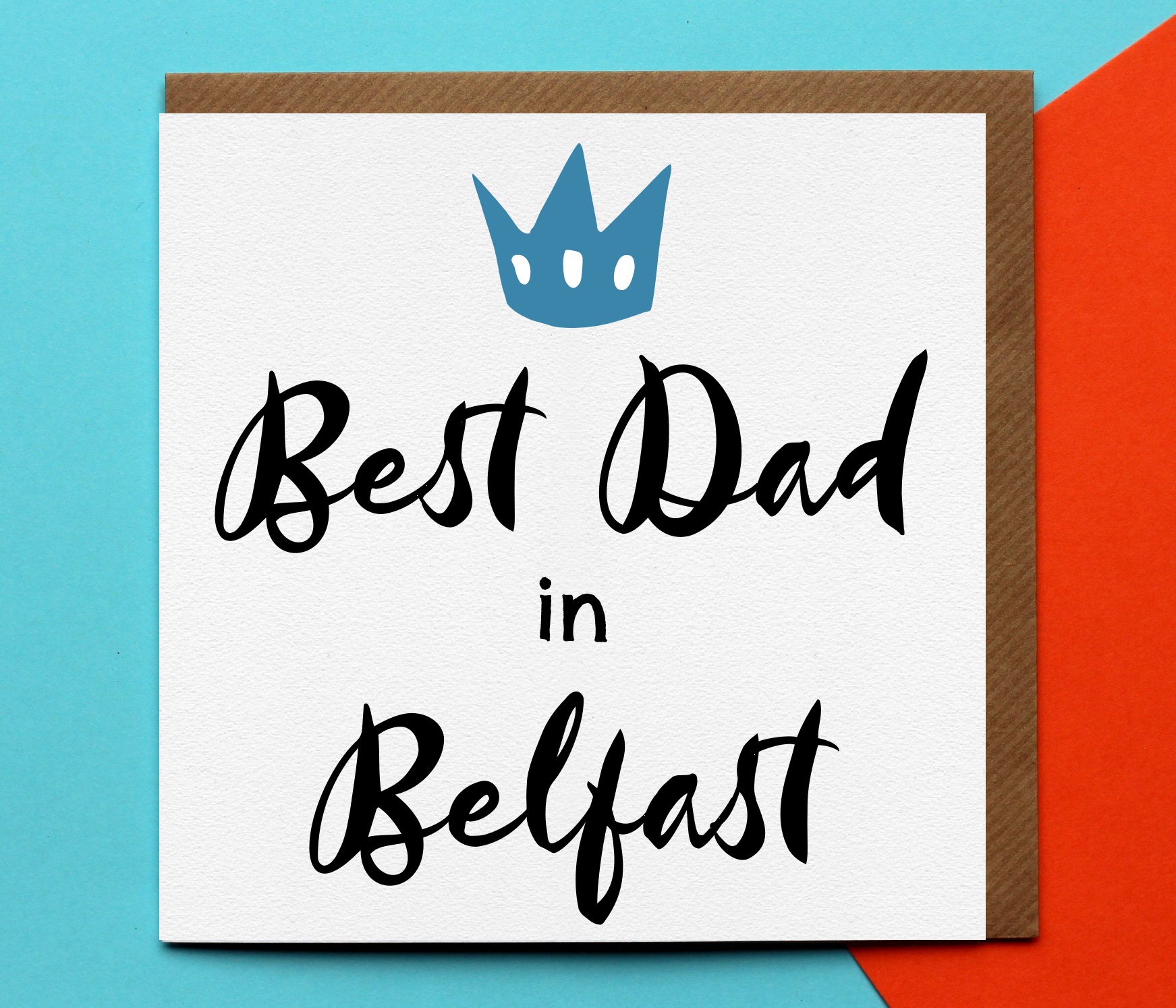 Father s Day Card Best Dad In Belfast
