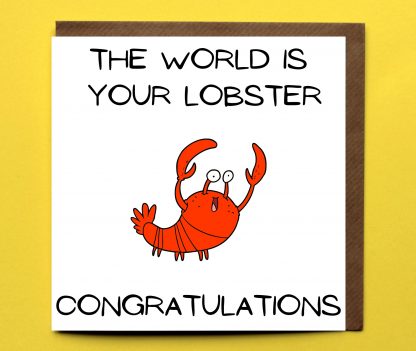 the-world-is-your-lobster-congratulations